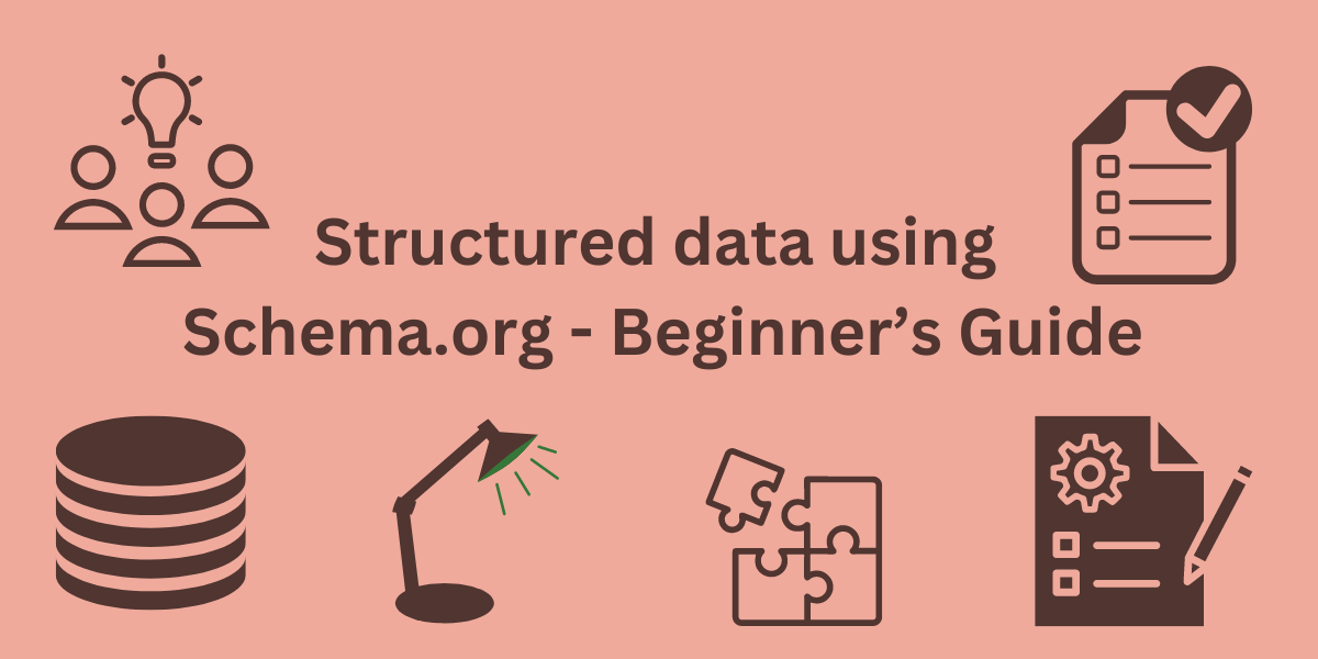 A Beginner's Guide to Schema.org Implementation